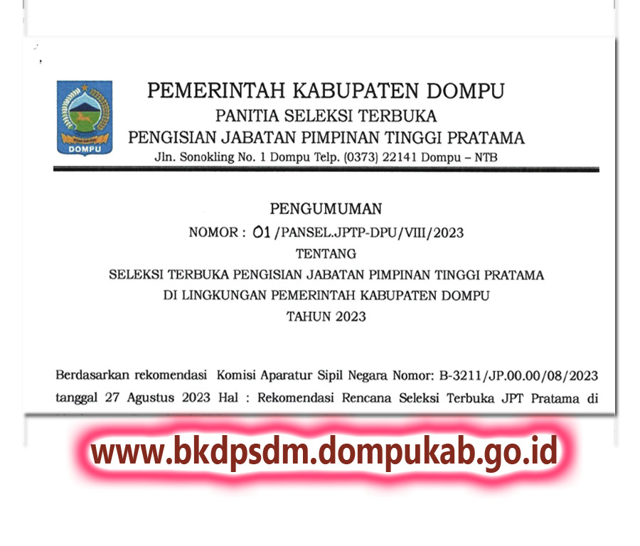 SELEKSI JPT PRATAMA KABUPATEN DOMPU Tahun 2023 BKD Dan PSDM Dompu