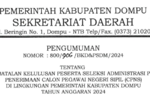 PENGUMUMAN PEMBATALAN KELULUSAN SELEKSI ADMINISTRASI CPNS KAB DOMPU TAHUN 2024