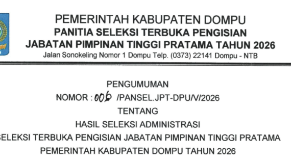 HASIL SELEKSI ADMINISTRASI SELEKSI TERBUKA PENGISIAN JPT PRATAMA KABUPATEN DOMPU 2026