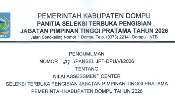 PENGUMUMAN HASIL NILAI ASSESSMENT CENTER JPT PRATAMA KABUPATEN DOMPU 2026