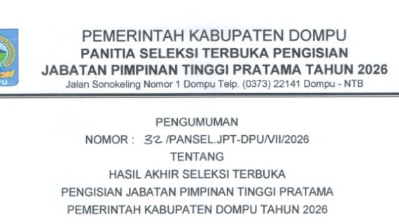 HASIL AKHIR SELEKSI PENGISIAN JPT PRATAMA PEMERINTAH KABUPATEN DOMPU 2026